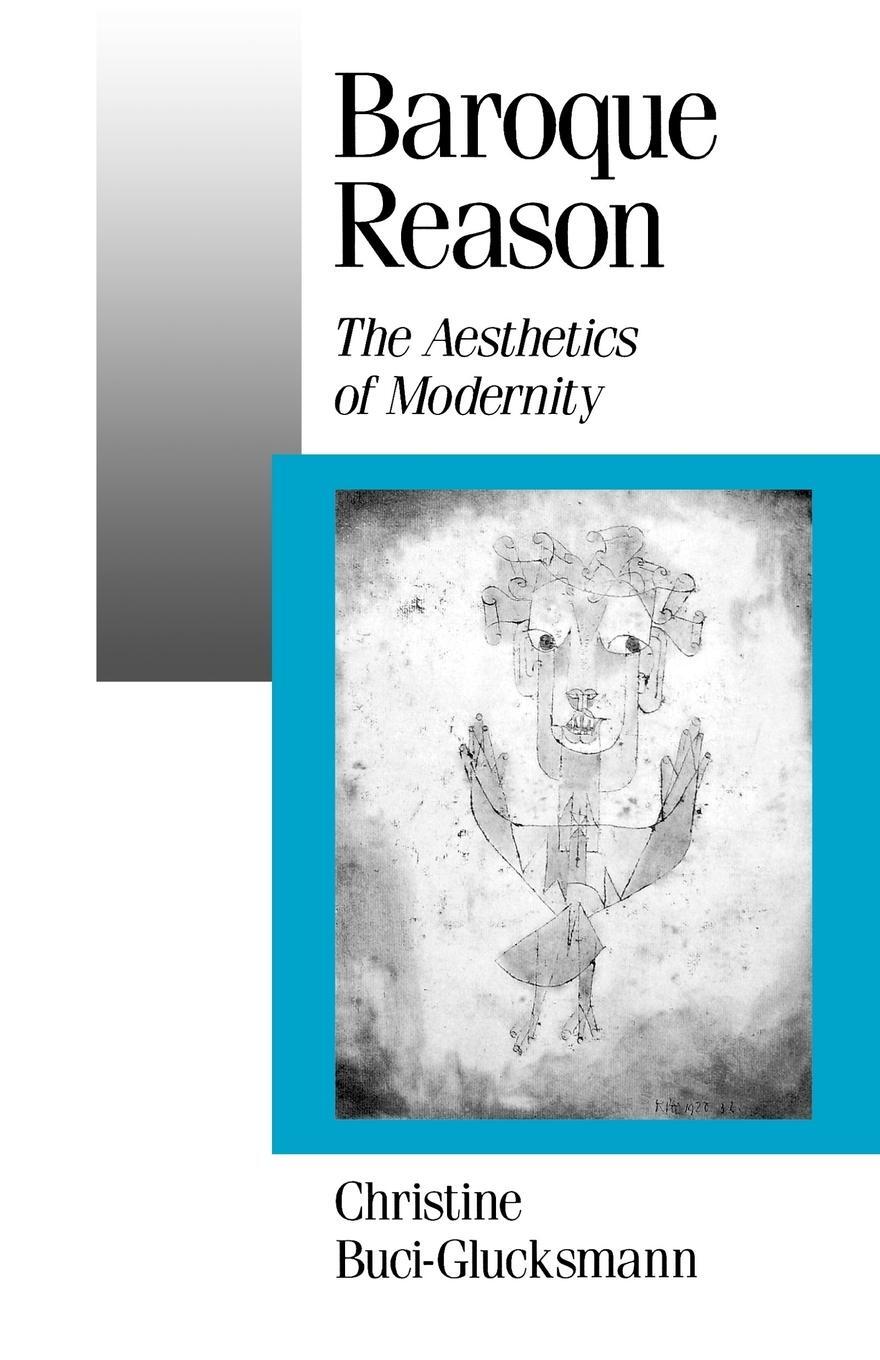 Cover: 9780803989764 | Baroque Reason | The Aesthetics of Modernity | Buci-Glucksmann | Buch