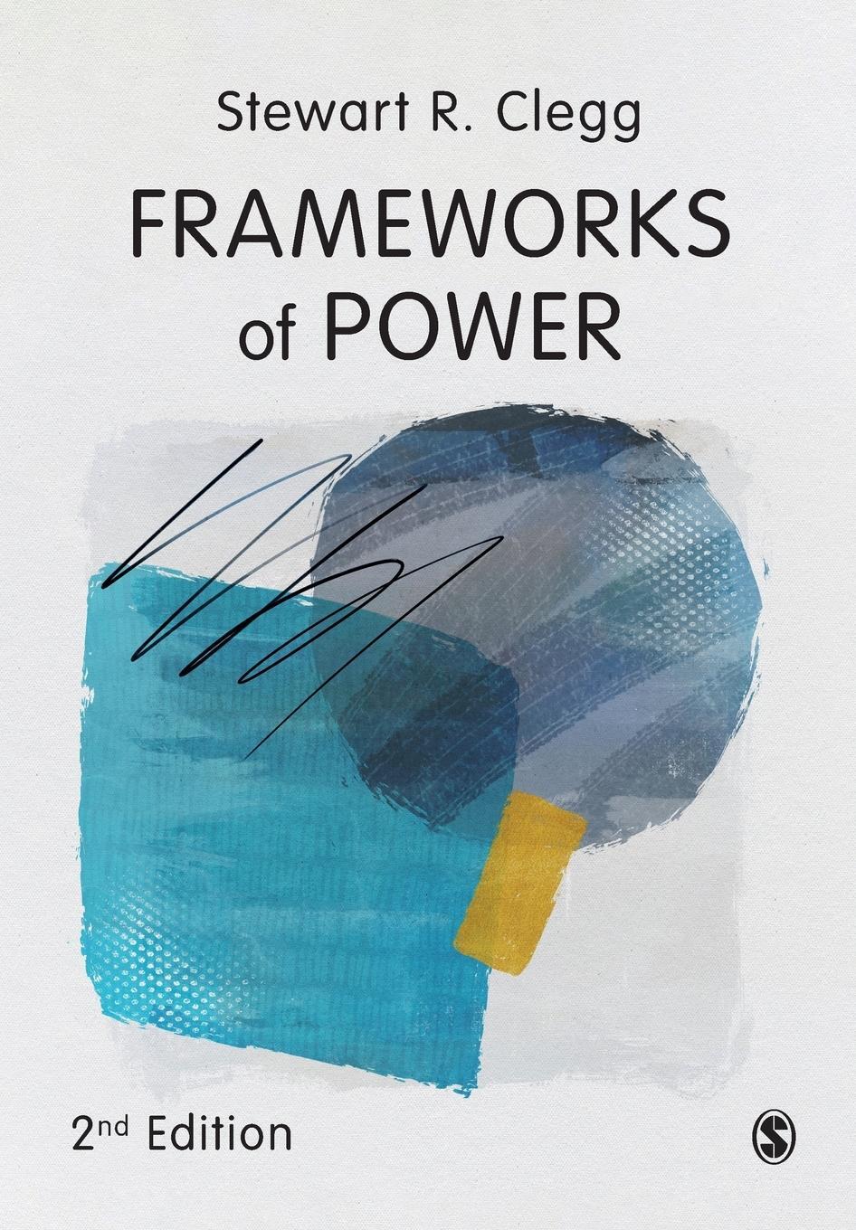 Cover: 9781526456922 | Frameworks of Power | Stewart R. Clegg | Taschenbuch | Paperback