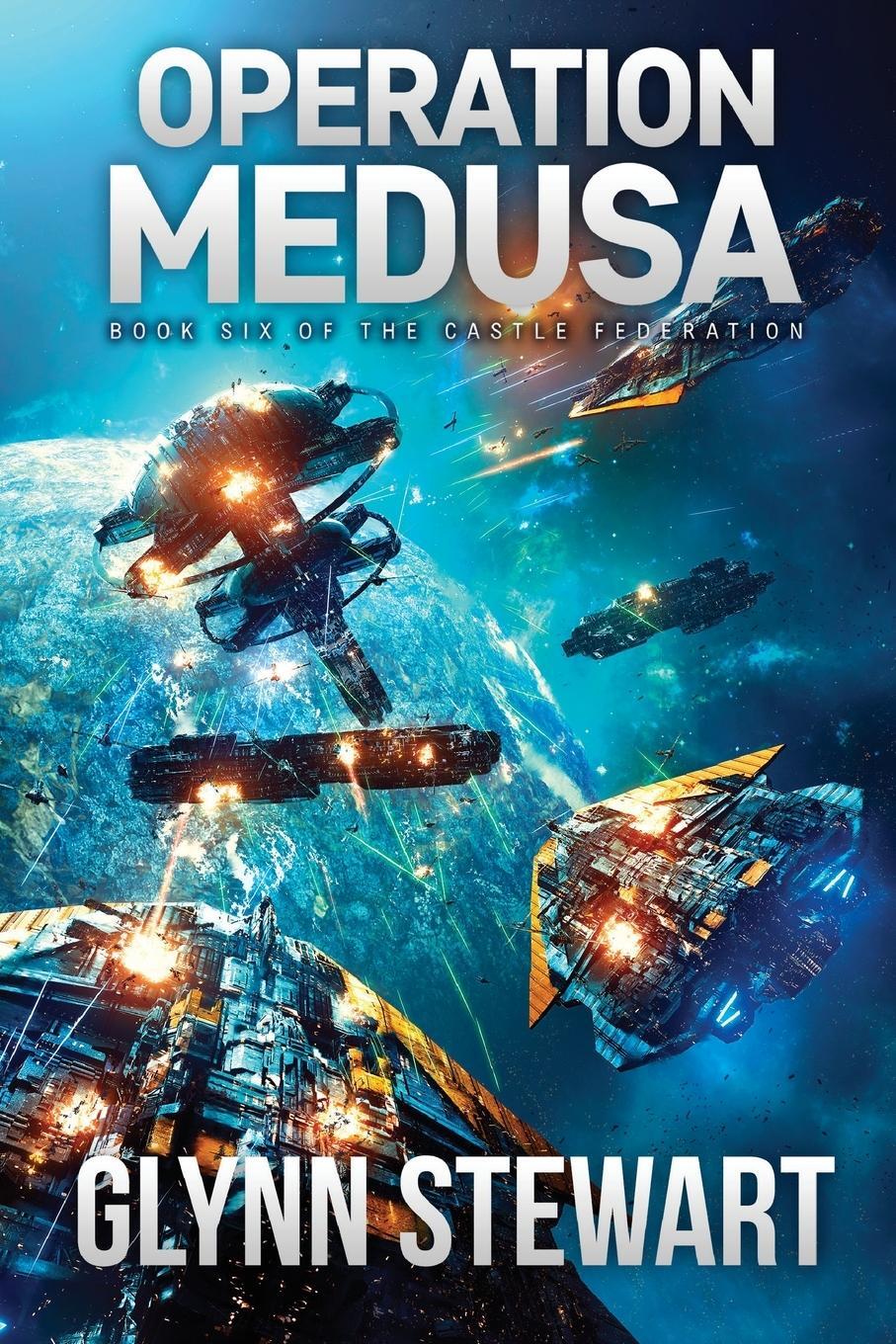 Cover: 9781988035543 | Operation Medusa | Castle Federation Book 6 | Glynn Stewart | Buch