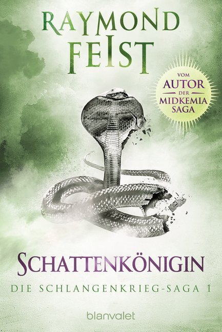 Cover: 9783734161612 | Die Schlangenkrieg-Saga - Schattenkönigin | Schattenkönigin | Feist
