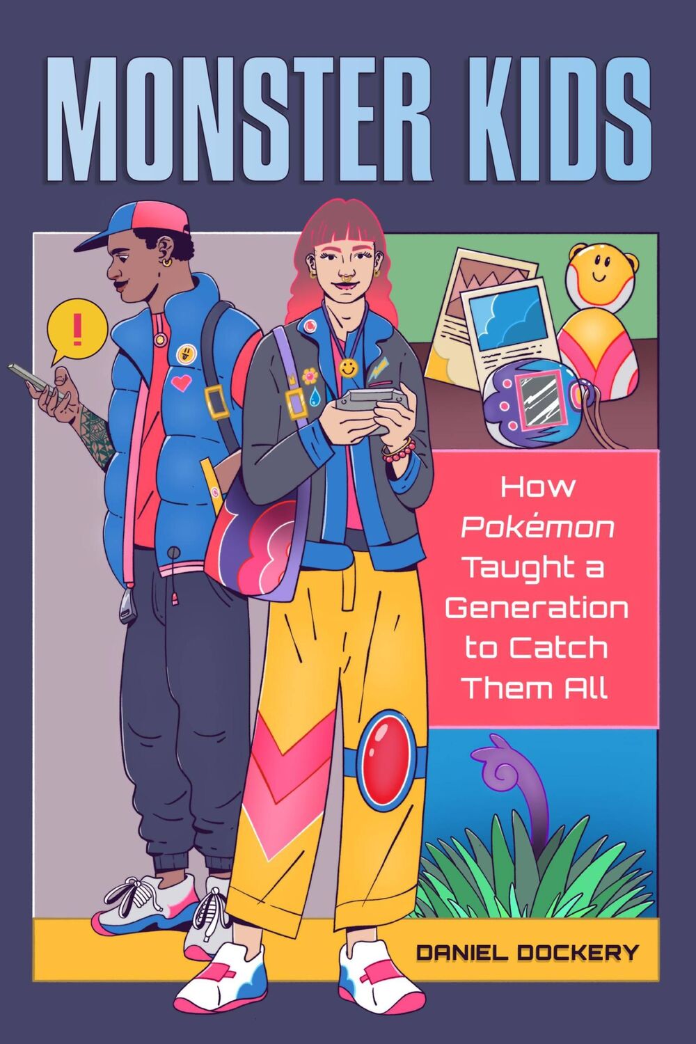 Cover: 9780762479504 | Monster Kids | How Pokemon Taught a Generation to Catch Them All