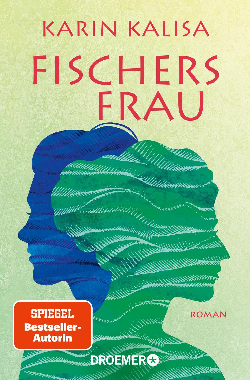 Cover: 9783426306840 | Fischers Frau | Karin Kalisa | Taschenbuch | 256 S. | Deutsch | 2023