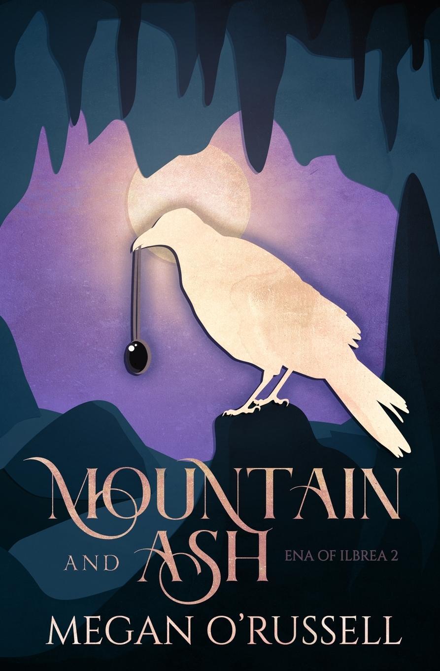Cover: 9781951359102 | Mountain and Ash | Megan O'Russell | Taschenbuch | Ena of Ilbrea