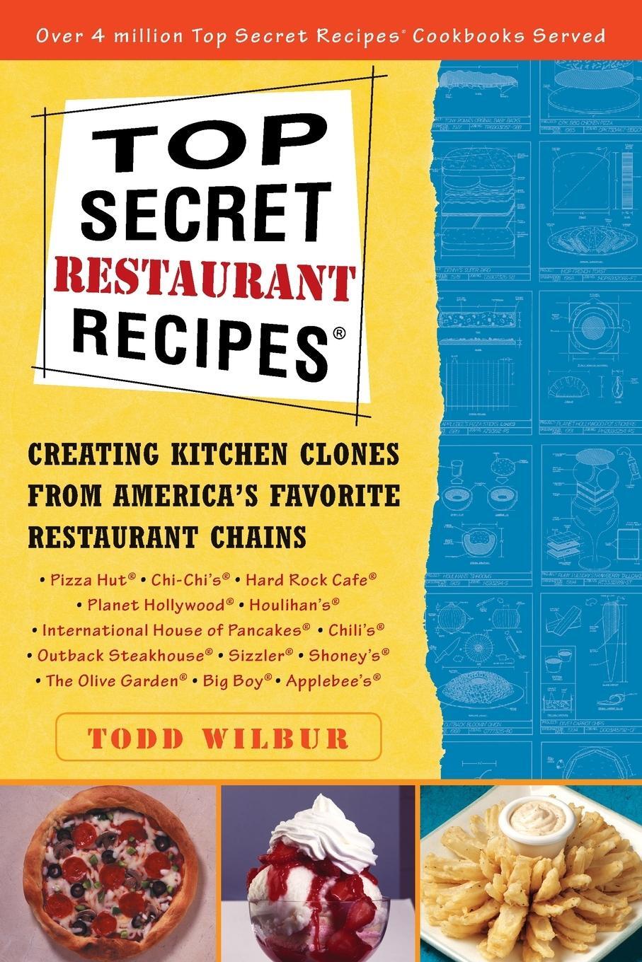 Cover: 9780452275874 | Top Secret Restaurant Recipes | Todd Wilbur | Taschenbuch | Paperback