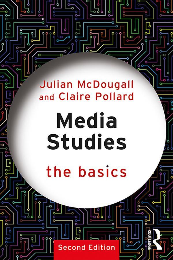 Cover: 9781138349162 | Media Studies: The Basics | Claire Pollard (u. a.) | Taschenbuch