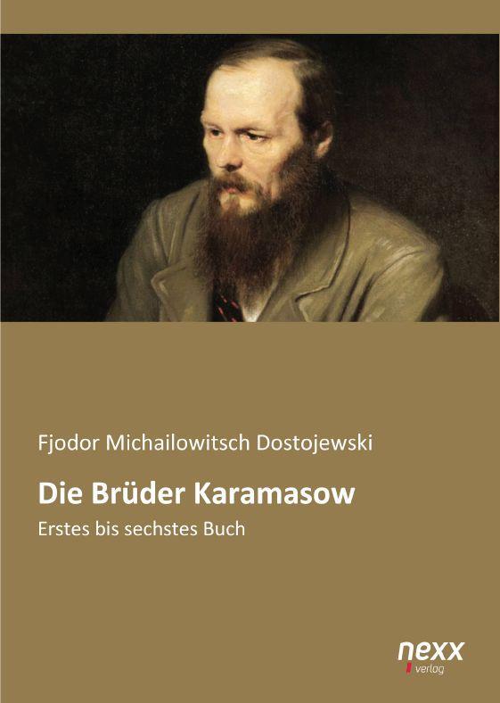 Cover: 9783958703445 | Die Brüder Karamasow | Erstes bis sechstes Buch | Dostojewskij | Buch