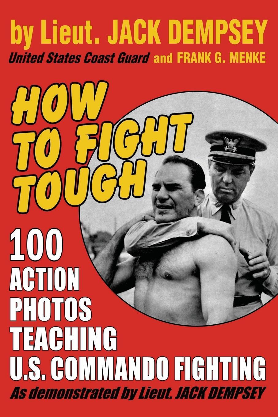 Cover: 9781958425343 | How to Fight Tough | Jack Dempsey | Taschenbuch | Paperback | Englisch