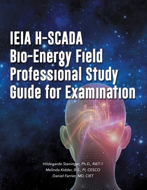 Cover: 9781498431729 | IEIA H-SCADA Bio-Energy Field Professional Study Guide for Examination