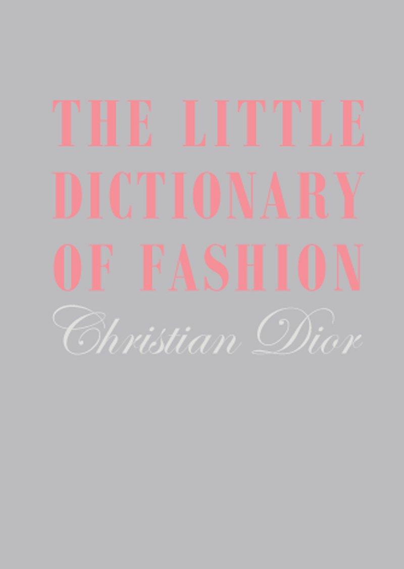 Cover: 9781851775552 | The Little Dictionary of Fashion | Christian Dior | Buch | 126 S.