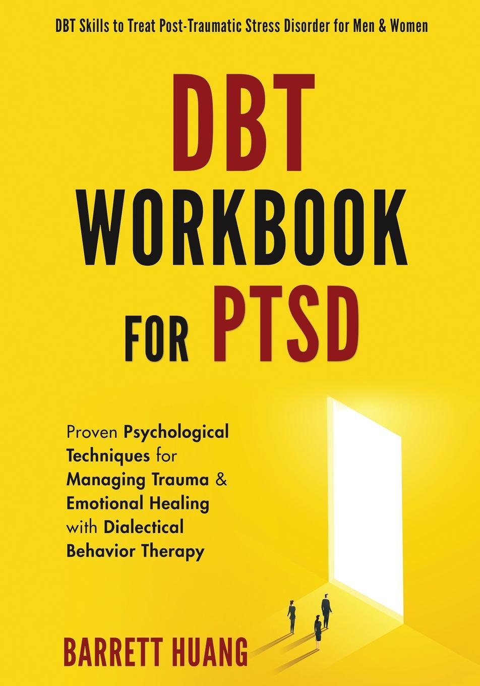 Cover: 9781774870150 | DBT Workbook For PTSD | Barrett Huang | Taschenbuch | Paperback | 2023