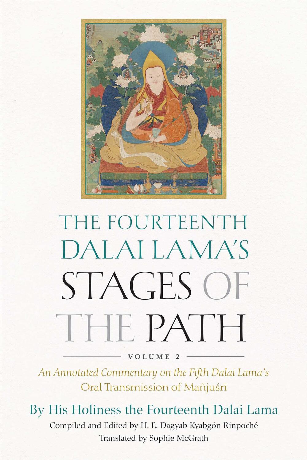 Cover: 9781614297949 | The Fourteenth Dalai Lama's Stages of the Path, Volume 2 | Lama | Buch