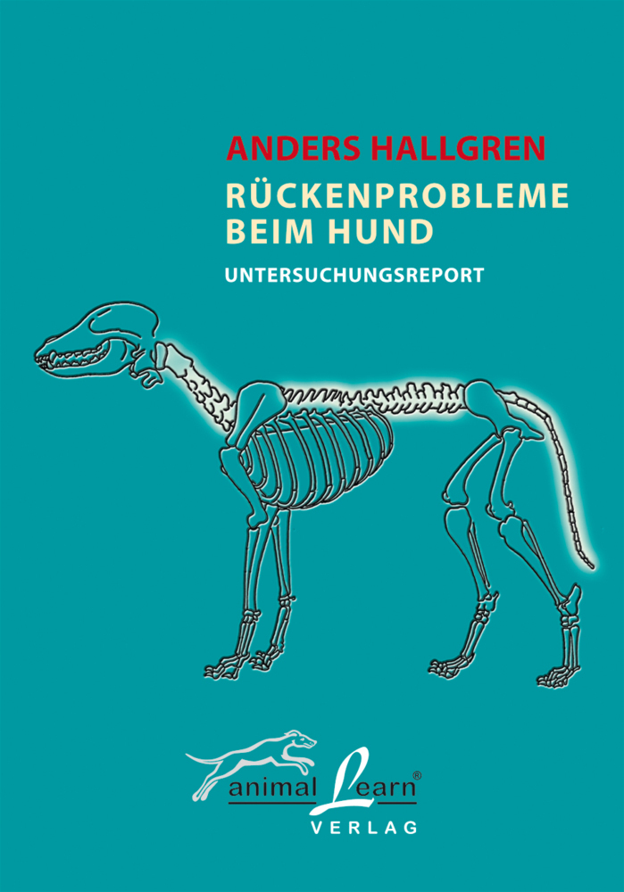 Cover: 9783936188059 | Rückenprobleme beim Hund | Untersuchungsreport | Anders Hallgren