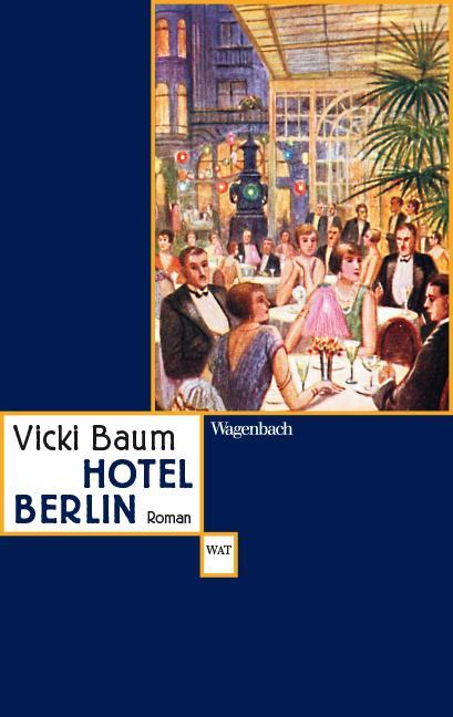 Cover: 9783803128409 | Hotel Berlin | Vicki Baum | Taschenbuch | Deutsch | 2021