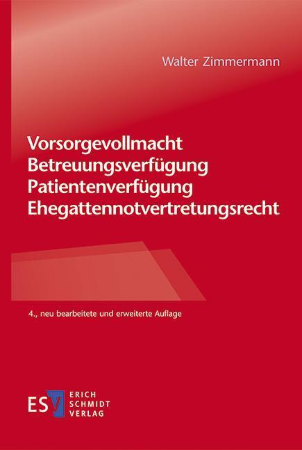 Cover: 9783503236718 | Vorsorgevollmacht - Betreuungsverfügung - Patientenverfügung -...