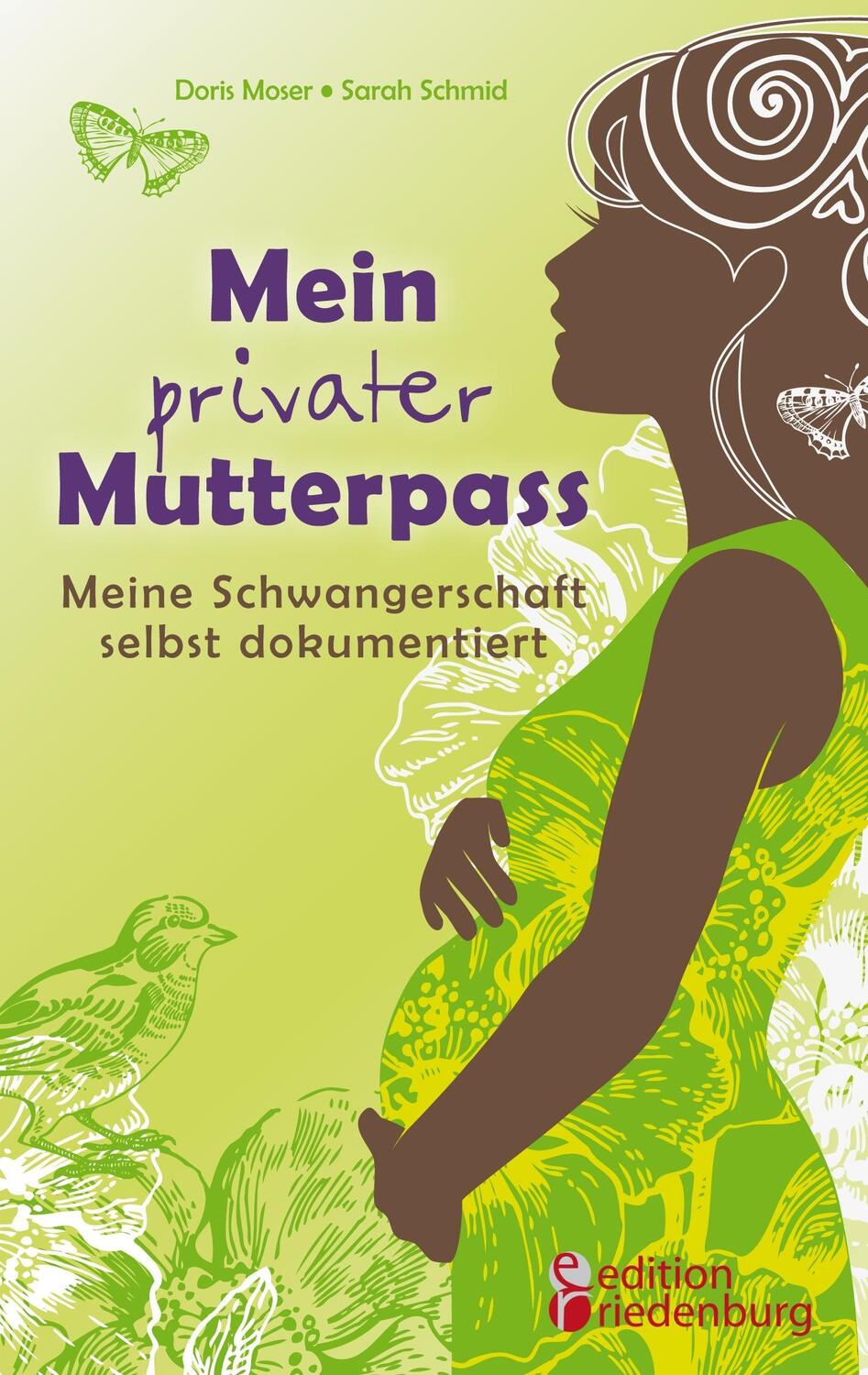 Cover: 9783903085091 | Mein privater Mutterpass - Meine Schwangerschaft selbst dokumentiert