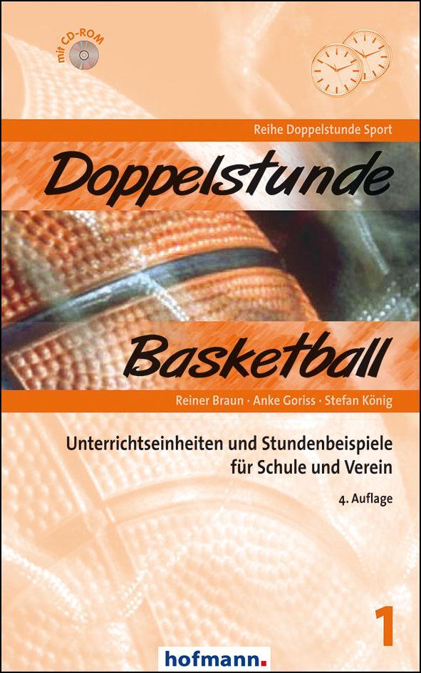 Cover: 9783778005149 | Doppelstunde Basketball | Reiner Braun (u. a.) | Taschenbuch | Deutsch