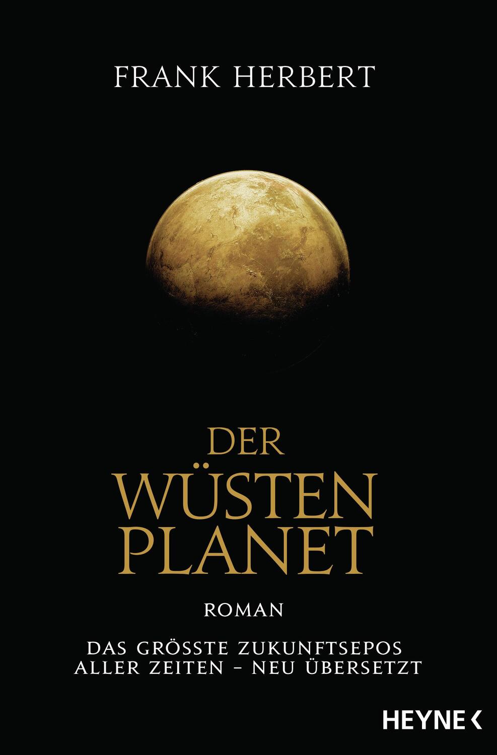 Cover: 9783453317178 | Der Wüstenplanet | Frank Herbert | Taschenbuch | Deutsch | 2016