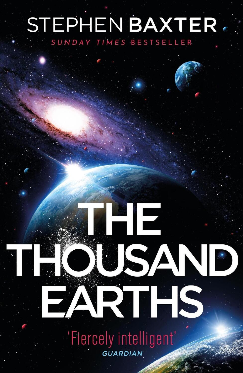 Cover: 9781473228924 | The Thousand Earths | Stephen Baxter | Taschenbuch | Paperback | 2023
