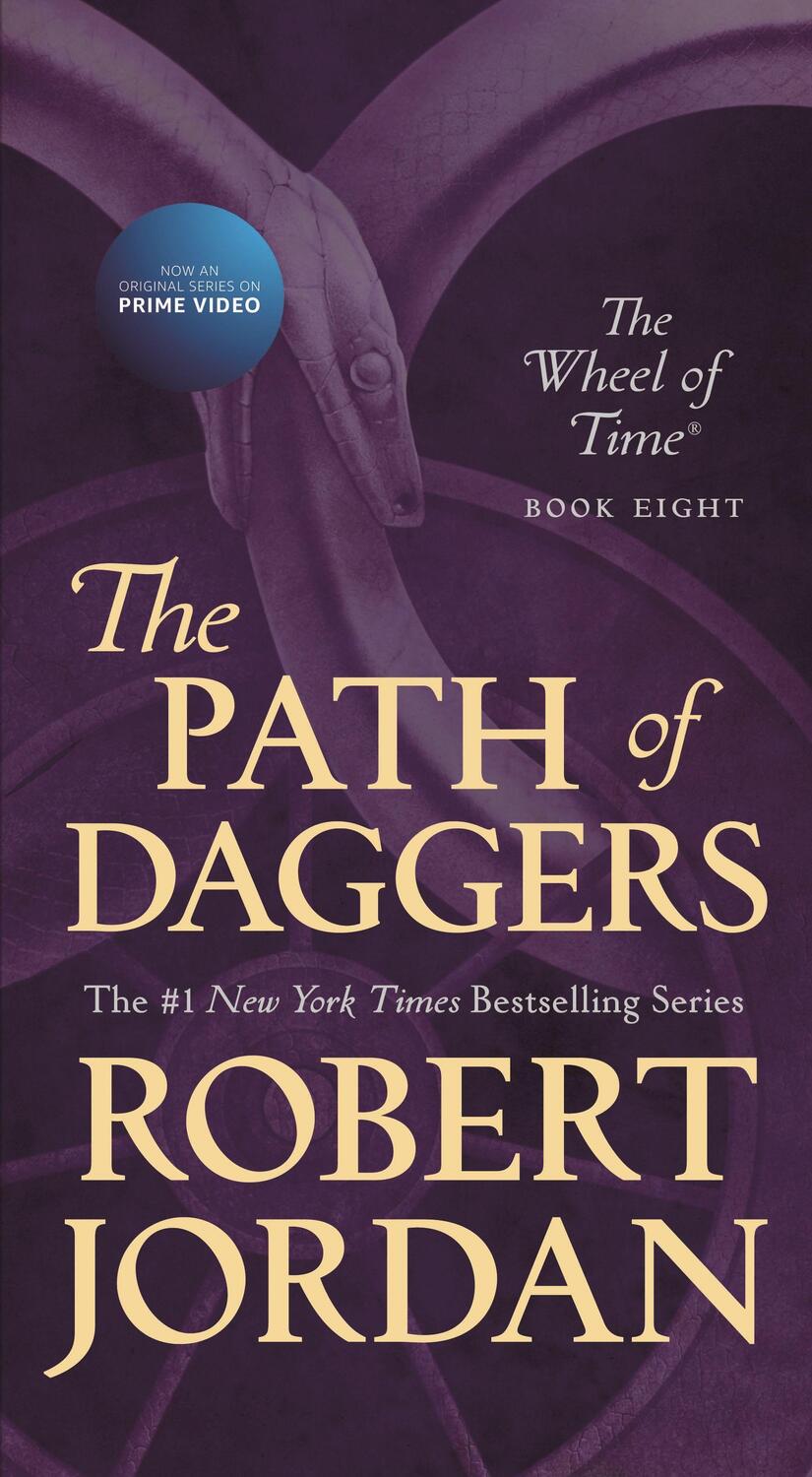 Cover: 9781250252098 | The Path of Daggers: Book Eight of 'The Wheel of Time' | Robert Jordan