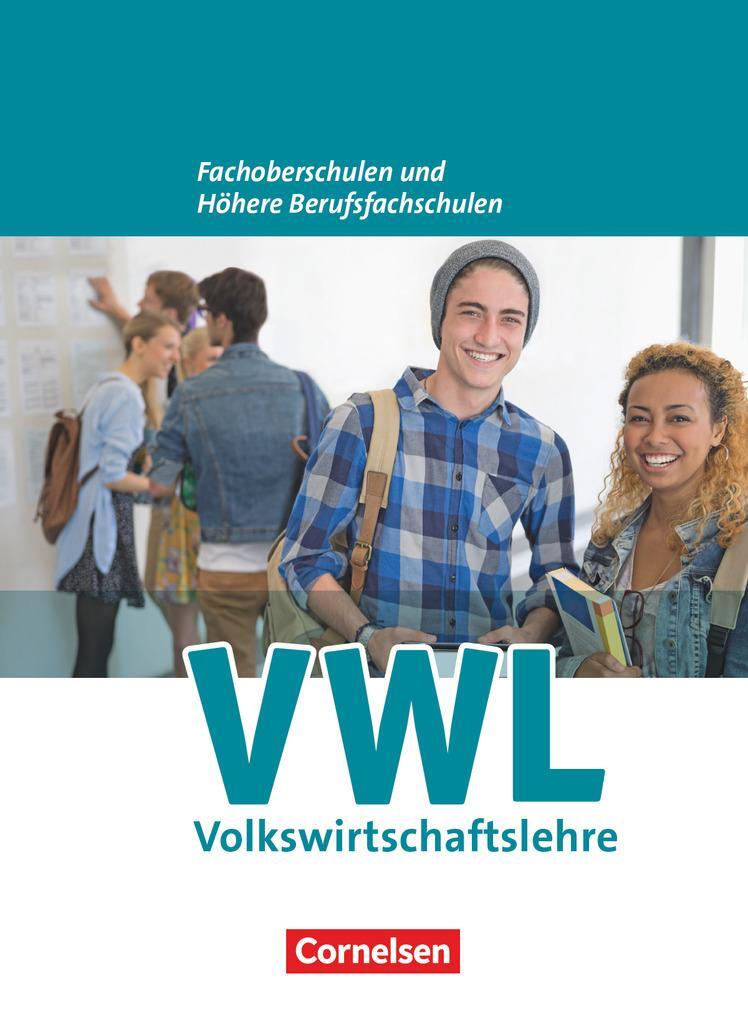 Cover: 9783064515741 | Wirtschaft für Fachoberschulen und Höhere Berufsfachschulen. VWL....