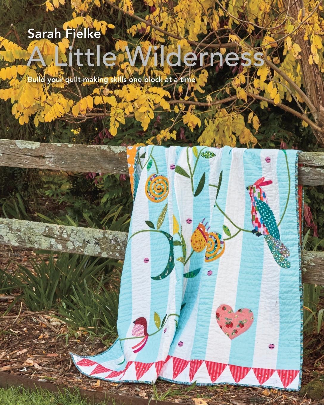 Cover: 9781006790287 | A Little Wilderness Quilt Pattern and Instructional Videos | Fielke