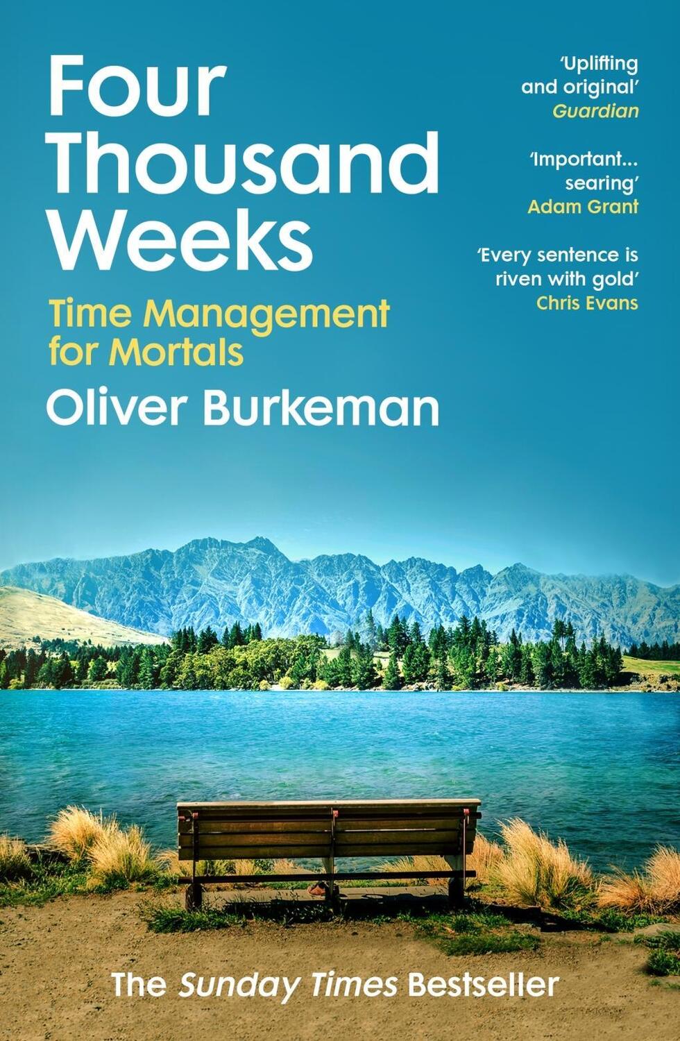 Cover: 9781784704001 | Four Thousand Weeks | Time Management for Mortals | Oliver Burkeman