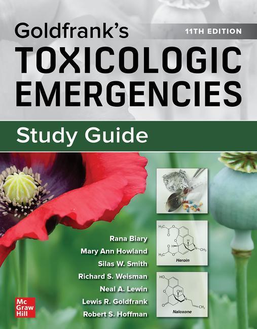 Cover: 9781260475029 | Study Guide for Goldfrank's Toxicologic Emergencies | Biary (u. a.)