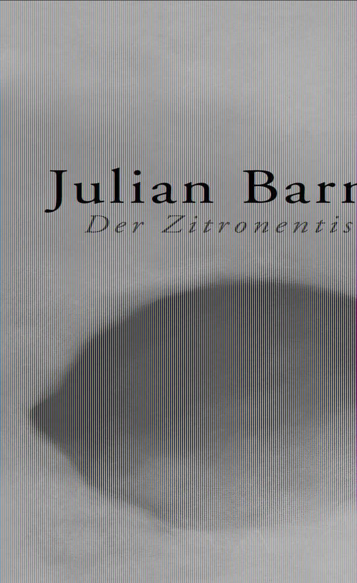 Cover: 9783462036169 | Der Zitronentisch | Erzählungen | Julian Barnes | Buch | 255 S. | 2005