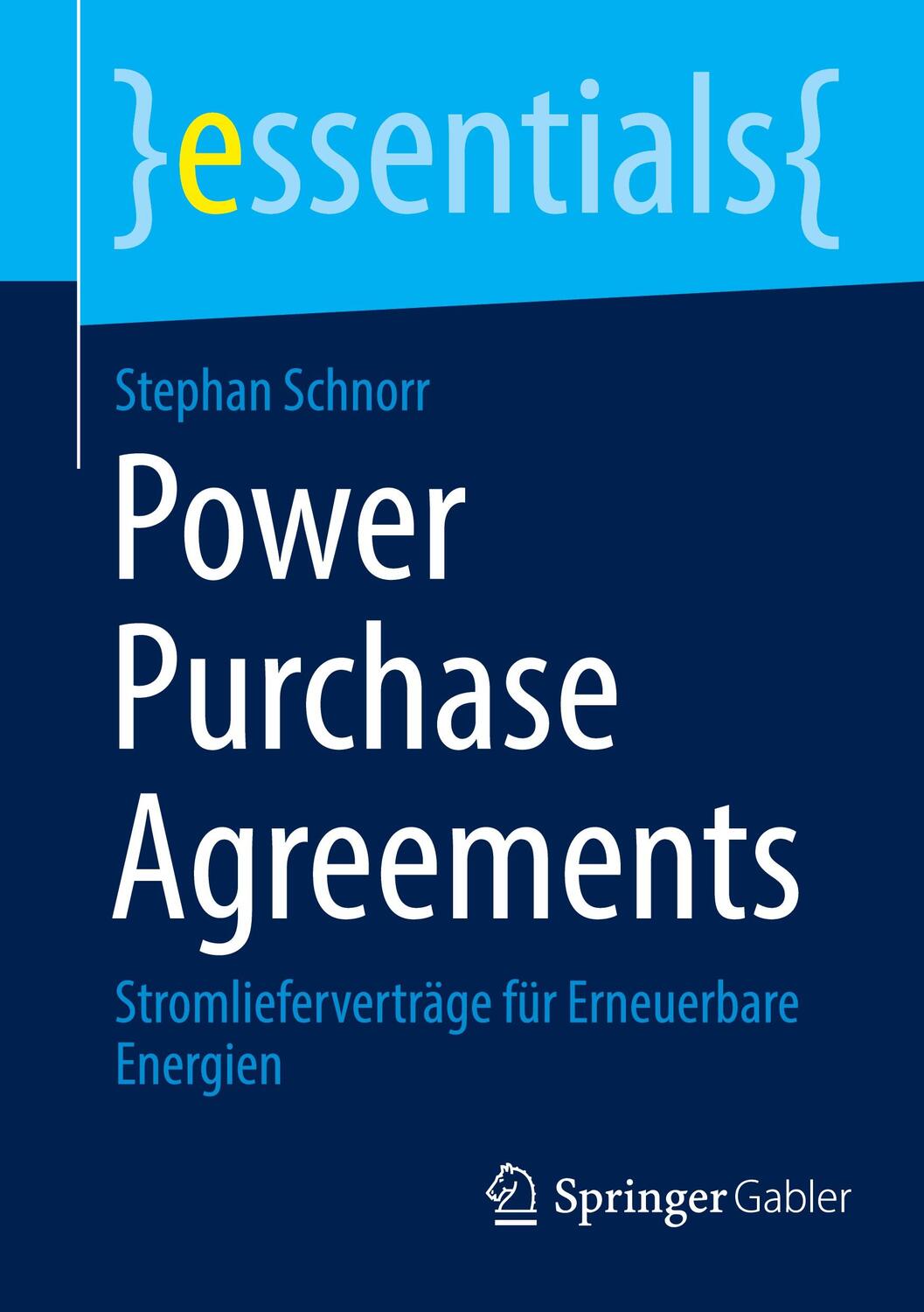 Cover: 9783658379094 | Power Purchase Agreements | Stephan Schnorr | Taschenbuch | XI | 2022