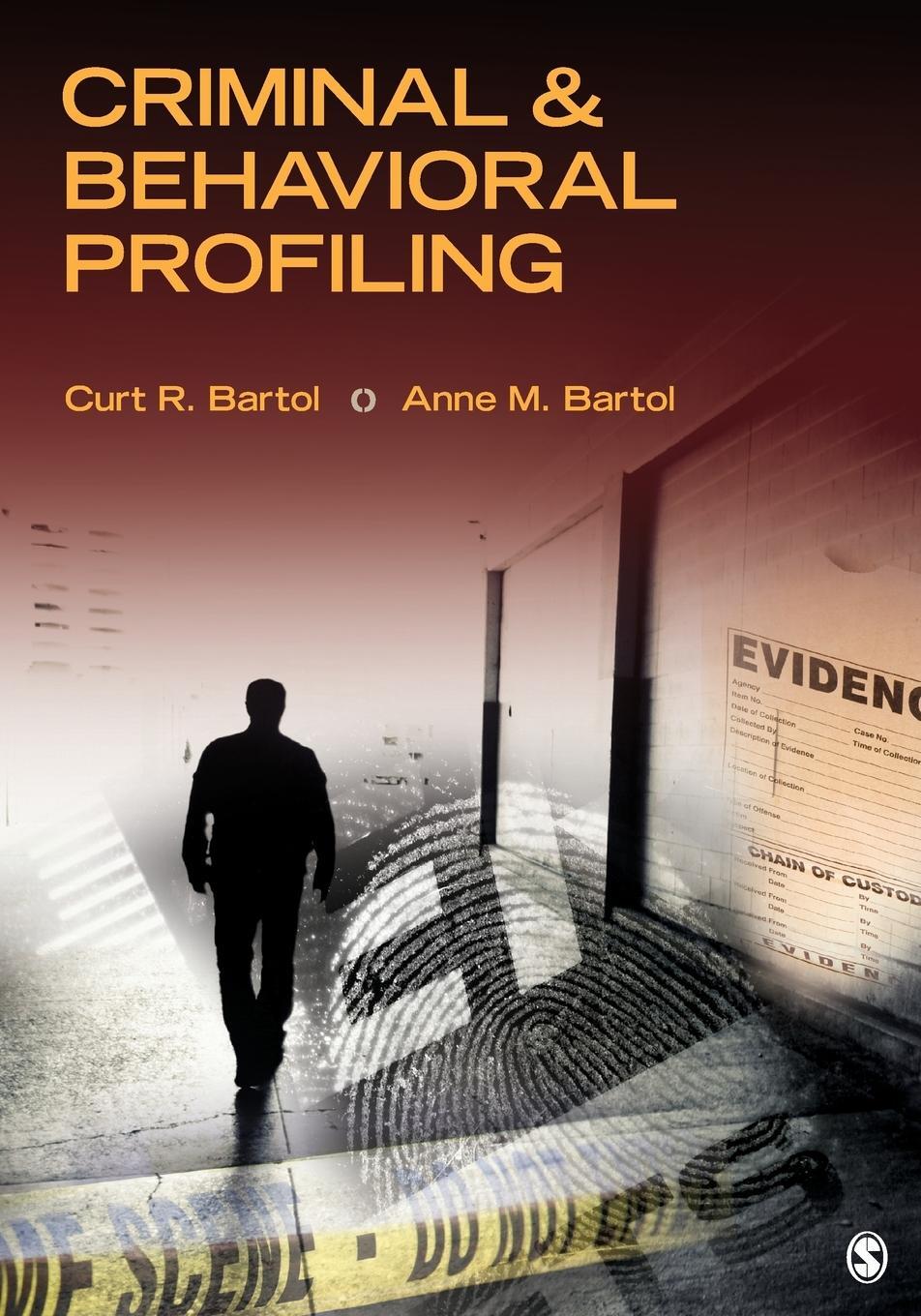 Cover: 9781412983082 | Criminal &amp; Behavioral Profiling | Curt R Bartol (u. a.) | Taschenbuch