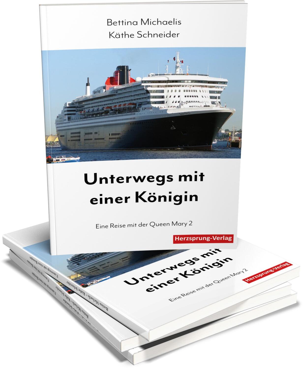 Bild: 9783960743835 | Unterwegs mit einer Königin | Eine Reise mit der Queen Mary 2 | Buch