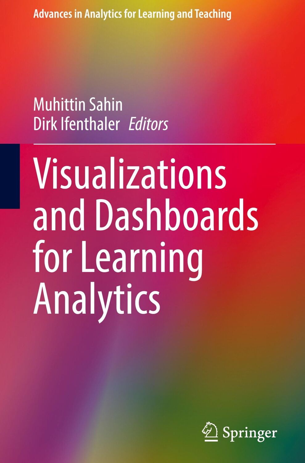 Cover: 9783030812218 | Visualizations and Dashboards for Learning Analytics | Buch | xxix