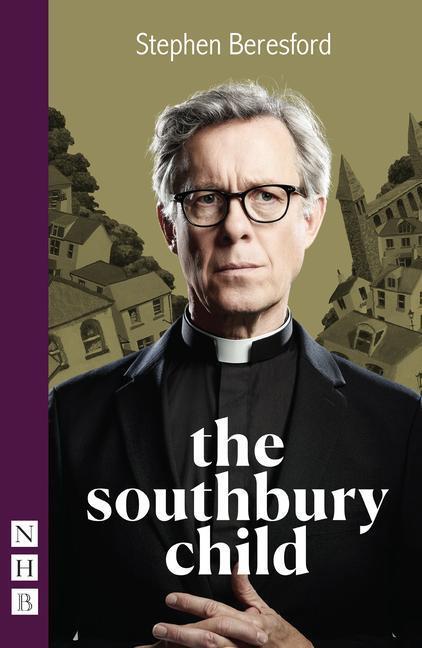 Cover: 9781848429741 | The Southbury Child (NHB Modern Plays) | Stephen Beresford | Buch