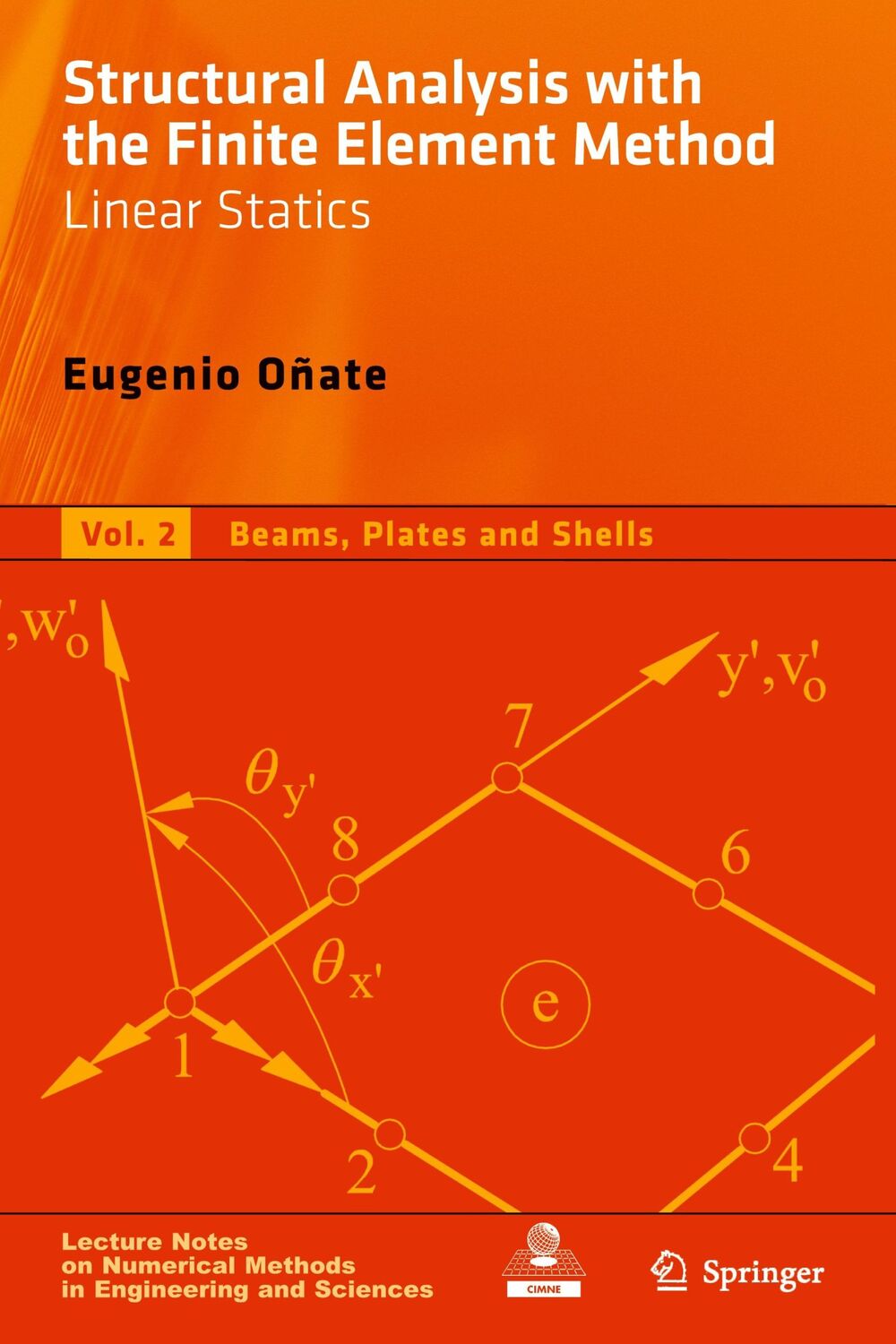 Cover: 9781402087424 | Structural Analysis with the Finite Element Method. Linear Statics