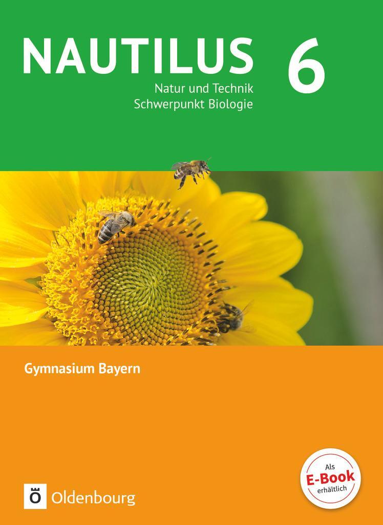 Cover: 9783762704744 | Nautilus - Ausgabe B für Gymnasien in Bayern 6. Jahrgangsstufe -...