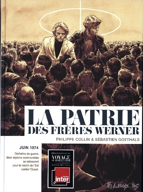 Cover: 9782754828246 | La Patrie Des Freres Werner | Collin (u. a.) | Buch | Französisch