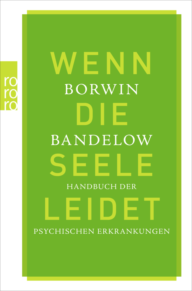 Cover: 9783499625732 | Wenn die Seele leidet | Handbuch der psychischen Erkrankungen | Buch