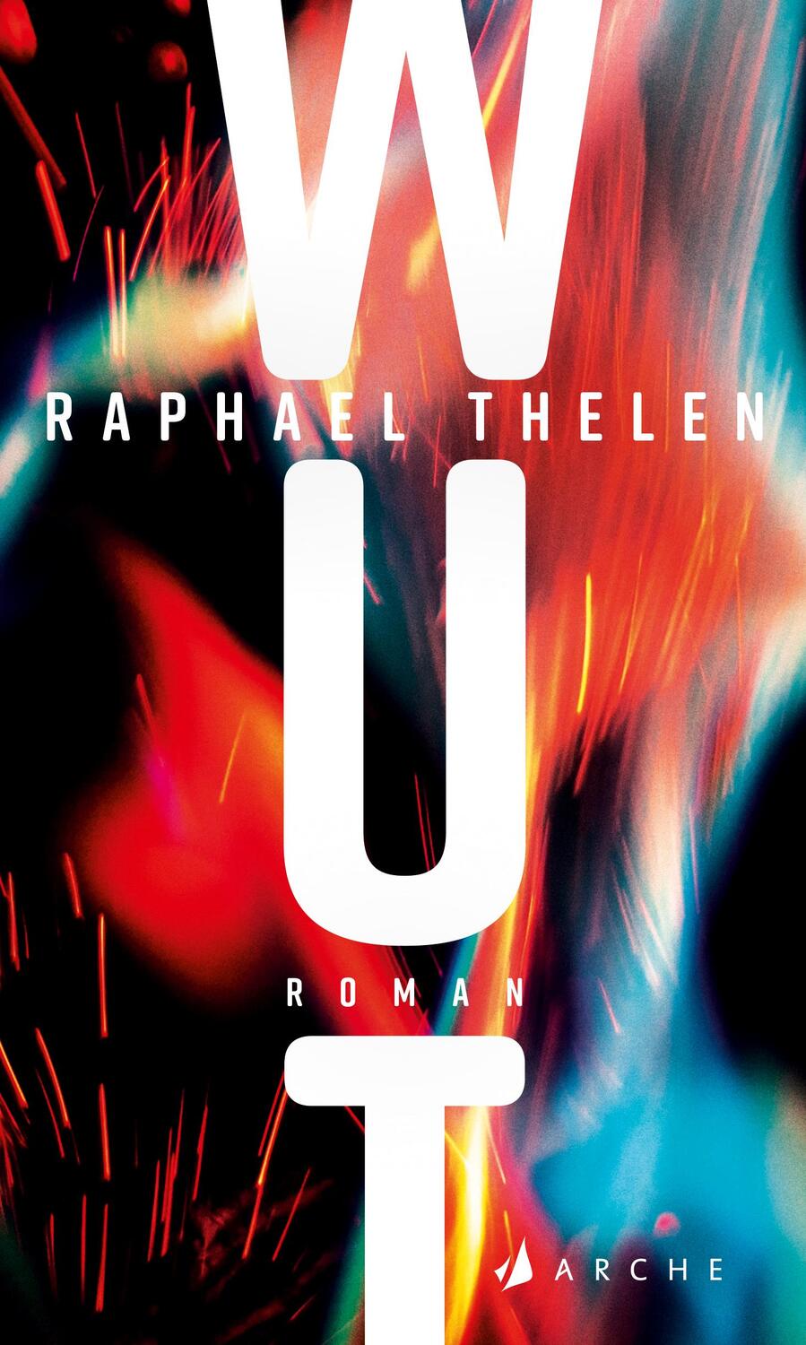 Cover: 9783716000052 | WUT | Raphael Thelen | Buch | 176 S. | Deutsch | 2023