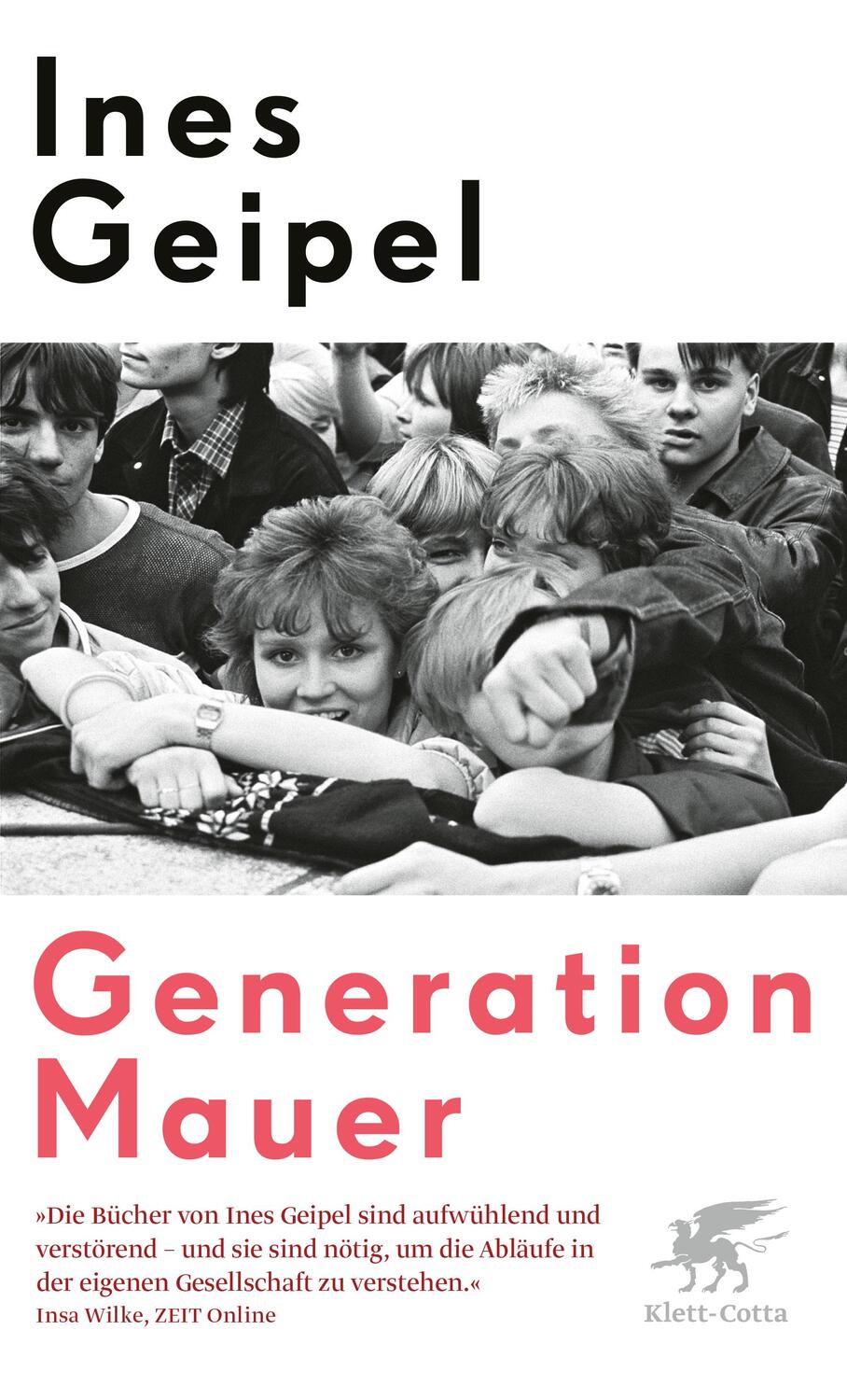 Cover: 9783608982466 | Generation Mauer | Ines Geipel | Taschenbuch | Taschenbuch | Deutsch