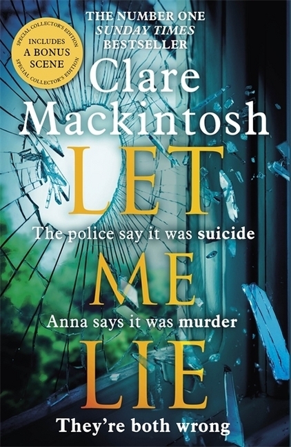Cover: 9780751564877 | Let Me Lie | The Number One Sunday Times Bestseller | Clare Mackintosh