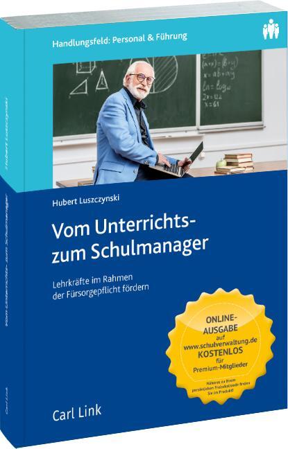 Cover: 9783556090916 | Vom Unterrichts- zum Schulmanager | Hubert Luszczynski | Buch | 320 S.