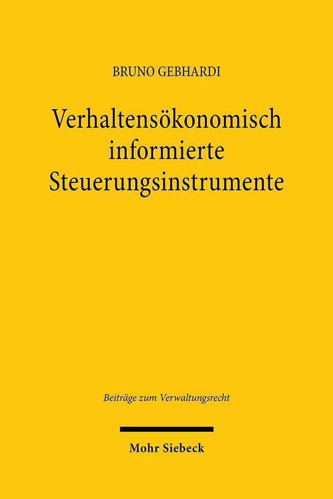 Cover: 9783161616693 | Verhaltensökonomisch informierte Steuerungsinstrumente | Gebhardi