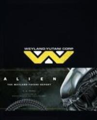 Cover: 9781783293520 | Alien | The Weyland Yutani Report | S.D. Perry | Buch | Englisch