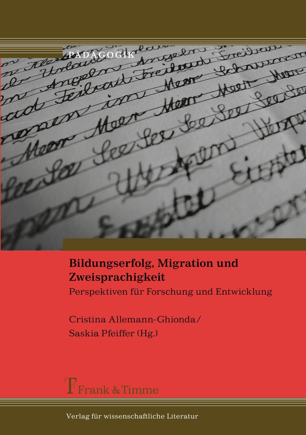 Cover: 9783865961532 | Bildungserfolg, Migration und Zweisprachigkeit | Taschenbuch | Deutsch