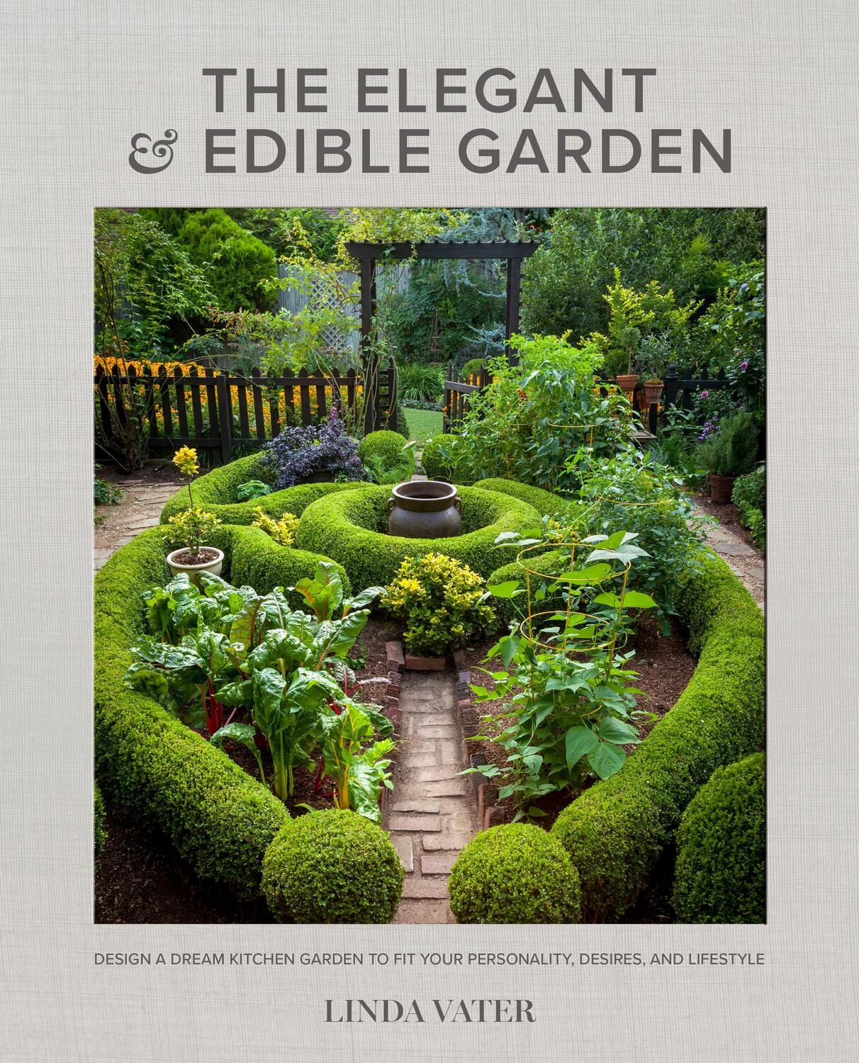 Cover: 9780760372371 | The Elegant and Edible Garden | Linda Vater | Buch | Gebunden | 2022