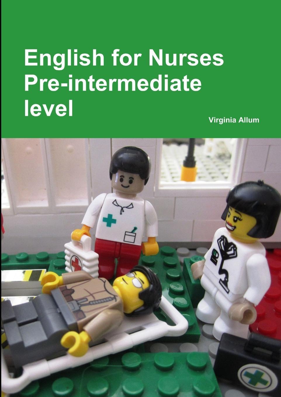 Cover: 9781326097592 | English for Nurses Pre-intermediate level | Virginia Allum | Buch