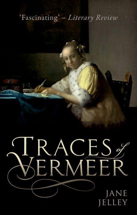 Cover: 9780198789734 | Traces of Vermeer | Jane Jelley | Taschenbuch | Englisch | 2019
