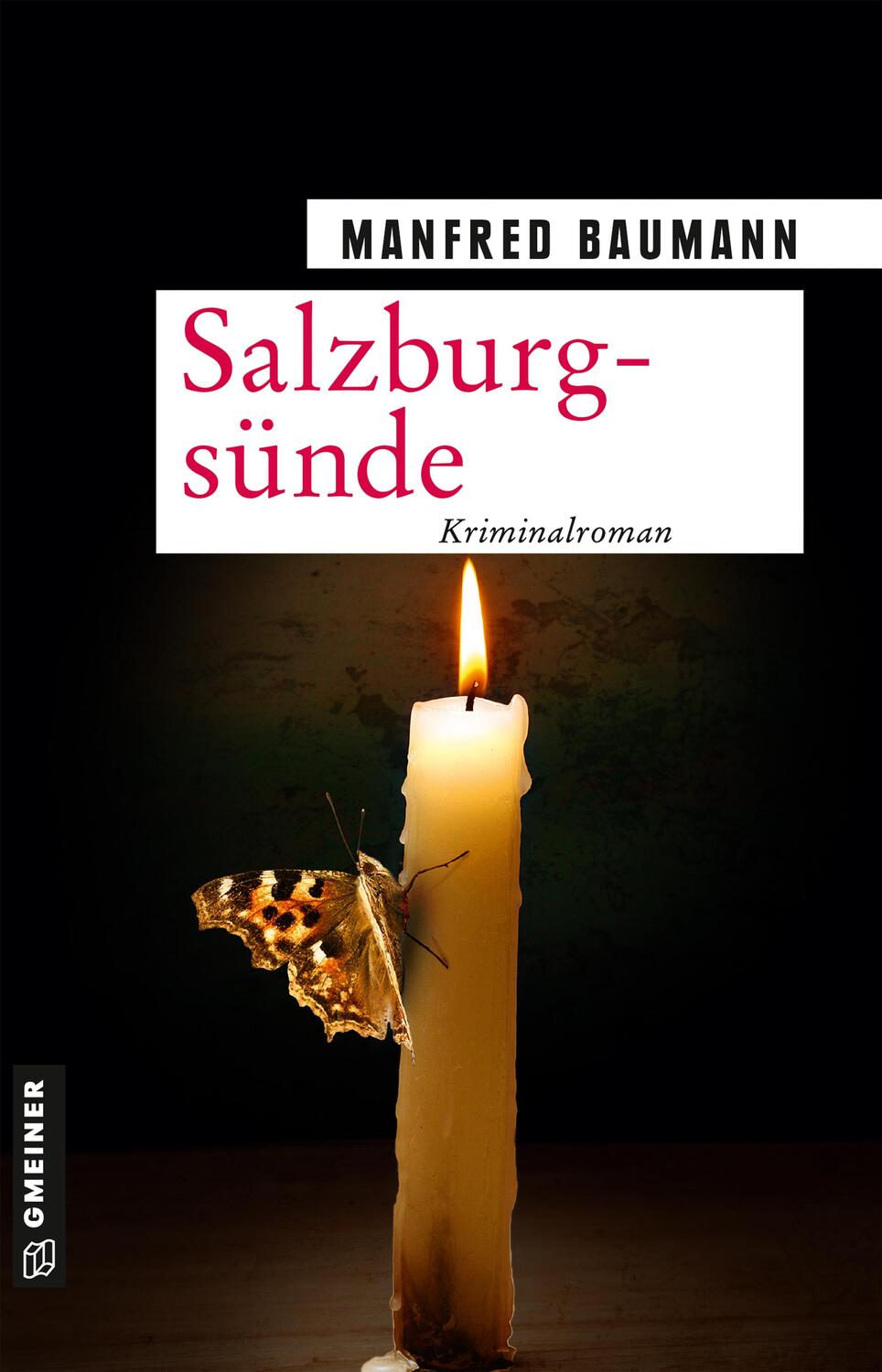 Cover: 9783839200759 | Salzburgsünde | Meranas neunter Fall | Manfred Baumann | Taschenbuch