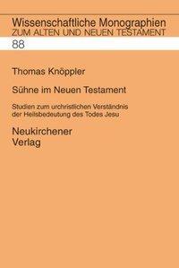 Cover: 9783788718152 | Sühne im Neuen Testament | Vandenhoeck & Ruprecht | EAN 9783788718152
