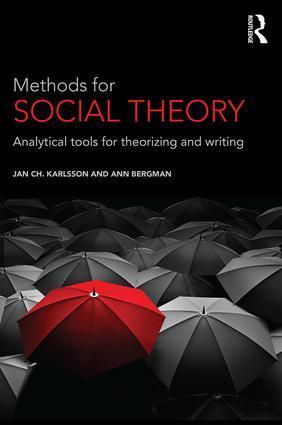 Cover: 9781472472847 | Methods for Social Theory | Ann Bergman (u. a.) | Taschenbuch | 2016